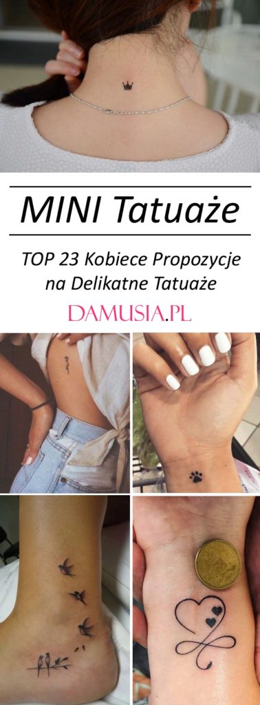 Mini Tatua Top Kobiece Propozycje Na Delikatne Tatua E